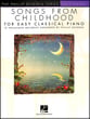 Songs from Childhood for Easy Classical Piano piano sheet music cover